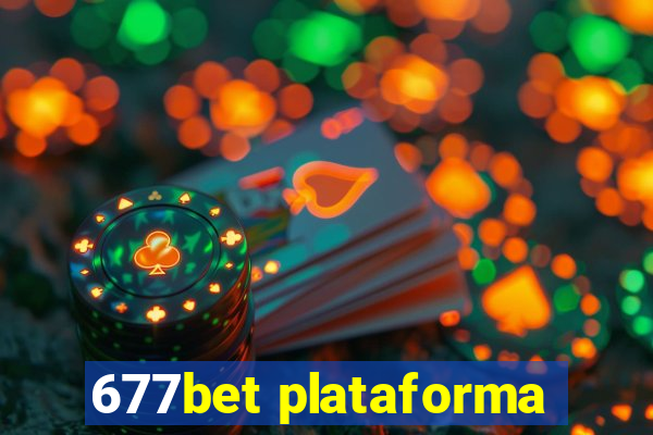 677bet plataforma